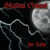 Joe Kilby - Shallow Ground